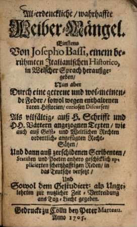 All-erdenckliche, wahrhaffte Weiber-Mängel