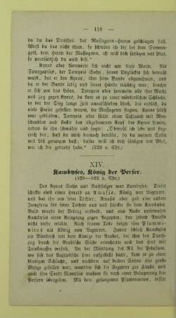 XIV. Kambyses, König der Perser. (529 - 522 v. Chr.)