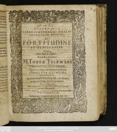 Disputatio Exercitationum Philosophicarum XXXVIII, De Fortitudine Et Temperantia