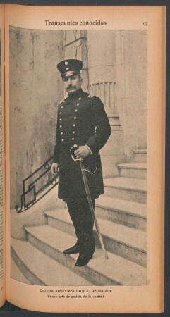 Coronel ingeniero Luis J. Dellepiane, nuevo jefe de policía de la capital - [Retrato] : Transeúntes conocidos