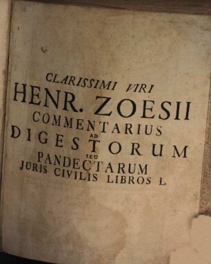 Commentarius ad Digestorum seu pandectarum ... Libros L