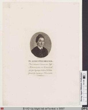 Bildnis Placidus (Taufname: Joseph) Fixlmillner