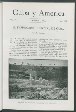 El Ferrocarril Central de Cuba.