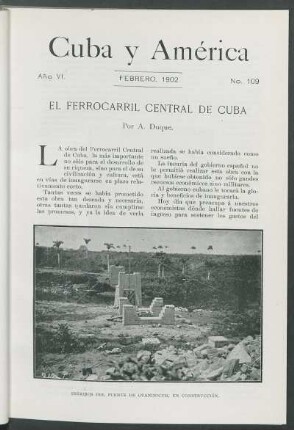 El Ferrocarril Central de Cuba.