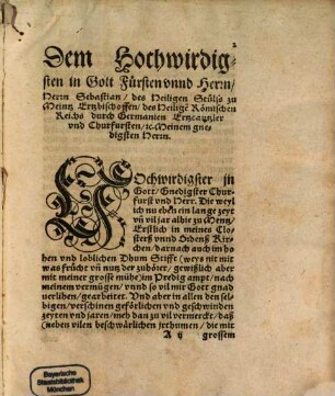Die Erste Epistell Joannis des heiligen Apostels vnd Euangelisten : kurtz vnd Christlich ausgelegt, vnnd gepredigt zu Meintz im hohen Dhum Stifft, Anno 1545.
