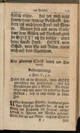Der glaubige Christ bittet um Demuth.
