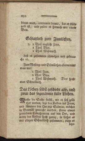 Das Löthen selbst geschieht also, und zwar das sogenannte kalte Löthen