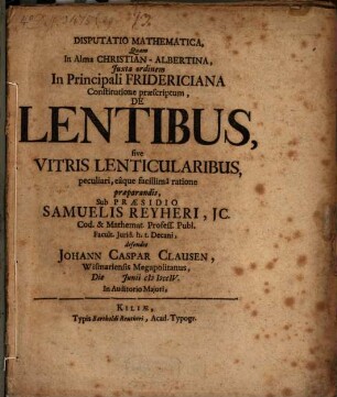 Disp. math. de lentibus, sive vitris lenticularibus