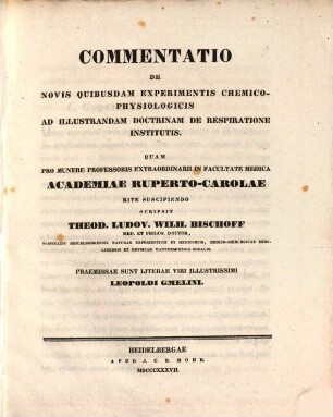 Commentatio de novis quibusdam experimentis chemico-physiologicis, ad illustrandam doctrinam de respiratione institutis