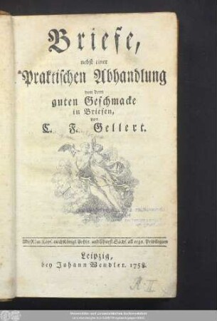 Briefe : nebst einer Praktischen Abhandlung von dem guten Geschmacke in Briefen