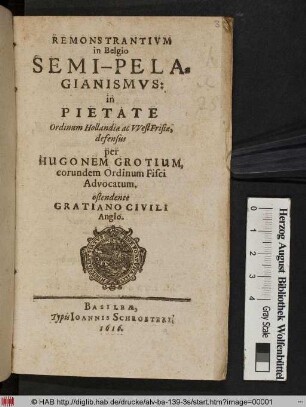 Remonstrantium in Belgio Semi-Pelagianismus : in Pietate Ordinum Hollandiae ac West Frisiae