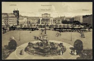 Leipzig. Augustusplatz : Neues Theater. Hauptpost