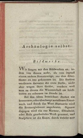 Archäologie selbst.
