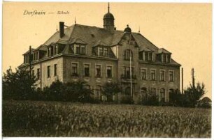 Dorfhain. Schule