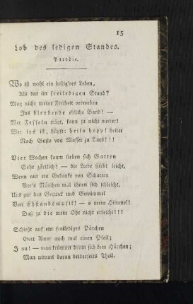 Lob des ledigen Standes. Parodie.