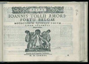 Jan Tollius: Motectorum quinque vocum liber secundus ... Altus