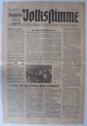 Titelblatt der ersten Ausgabe der regionalen Tageszeitung der SED "Märkische Volksstimme"