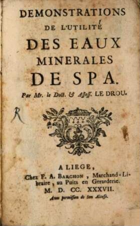 Demonstrations de l'utilité des eaux minerales de Spa