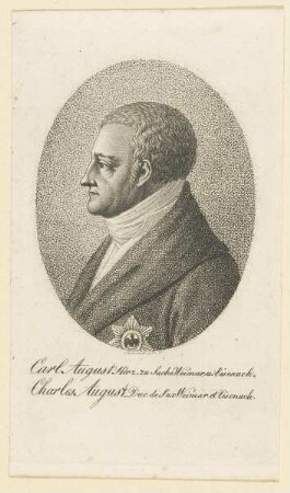 Bildnis des Carl August, Herz. zu Sachs. Weimar u. Eisenach