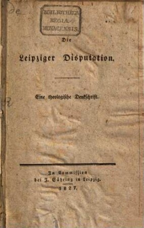 Die Leipziger Disputation : eine theologische Denkschrift