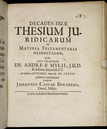 Decades Duae Thesium Iuridicarum ex Materia Tesamentaria Desumptarum