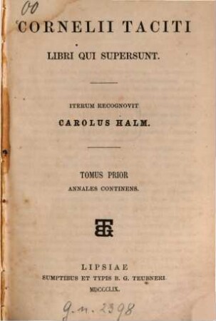 Cornelii Taciti Libri qui supersunt. 1, Annales continens