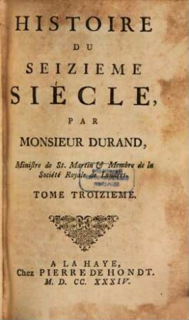 Histoire Du Seizieme Siècle, 3