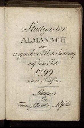 1799: Stuttgarter Almanach zur angenehmen Unterhaltung auf das Jahr 1799