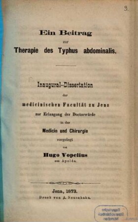 Ein Beitrag zur Therapie des Typhus abdominalis : Inaugural-Dissertation