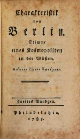 Charakteristik von Berlin : Stimme eines Kosmopoliten in der Wüsten, 2