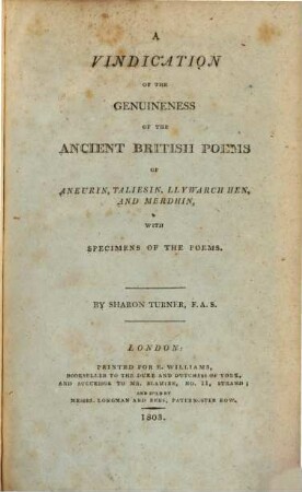 A vindication of the genuineness of ancient British poems of Aneurin, Taliesin, Llywarchhen and Merdhin : with specimens of the poems