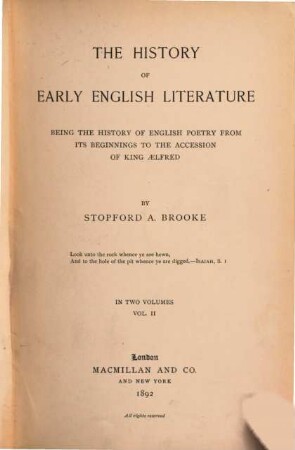 The History of early English Literature being the history of English poetry from its beginnings to the accession of King Aelfred. II