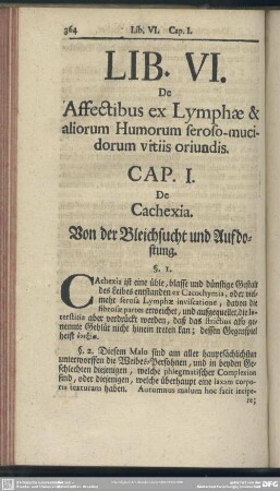 Lib. VI. De Affectibus ex Lymphae & aliorum Humorum feroso-mucidorum vitiis oriundis