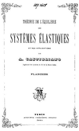 Planches: Théorie de l'équilibre des systèmes élastiques et ses applications. Planches