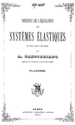Planches: Théorie de l'équilibre des systèmes élastiques et ses applications. Planches
