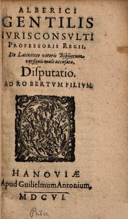 De Latinitate veteris Bibliorum versionis male accusata disputatio ad Robertum filium