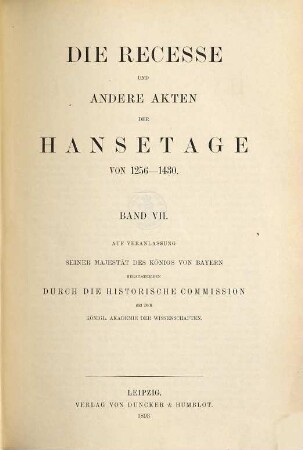 Hanserecesse, 1,7. Die Recesse und andere Akten der Hansetage von 1256 - 1430 ; Bd. 7, [1419 - 1425]