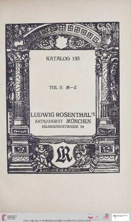 2: Manuskripte, Inkunabeln, Holzschnitt- und Kupferwerke und andere Kostbarkeiten: M-Z (Katalog-Nr. 135)
