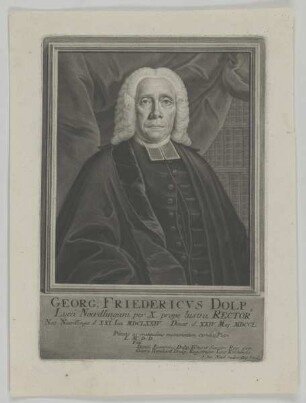 Bildnis des Georg Friedericvs Dolp