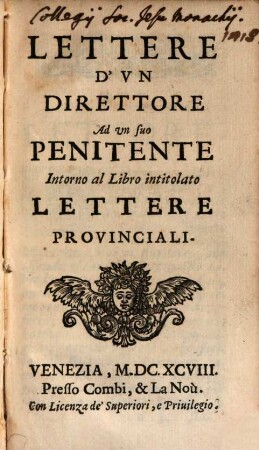 Lettere d'un direttore ad un suo penitente intorno al libro intitulato: "Lettere provinciali"