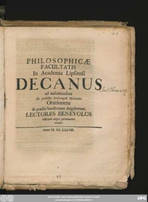 Philosophicae Facultatis In Academia Lipsiensi Decanus ad auscultandam die profesto Archangeli Michaelis Orationem de praeliis Sanctorum Angelorum, Lectores Benevolos officiose atque peramanter invitat