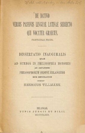 De dativo verbis passivis linguae latinae subiecto qui vocatur Graecus : Particula prior