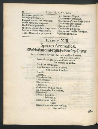 Caput XIII. Species Aromaticae. Wolriechende und köstliche Gewürz-Pulver.