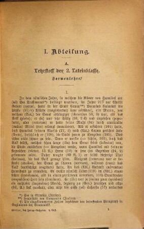 Lateinische Ferienaufgaben : Übungsaufgaben mit Anmerkungen und Hinweisungen auf die lateinische Grammatik von Englmann zur Selbstübung der Schüler., 1. Abteilung: Lehrstoff der Lateinschule
