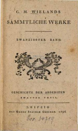 C.M. Wielands Sämmtliche Werke, Zwanzigster Band. Geschichte Der Abderiten