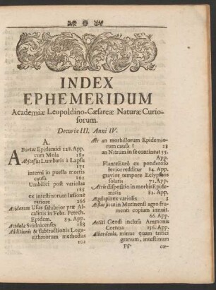Index Ephemeridum Academiae Leopoldino-Caesareae Naturae Curiosorum. Decuriae III. Anni IV.