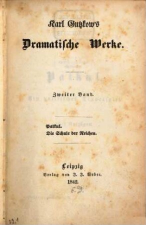 Karl Gutzkow's Dramatische Werke, 2