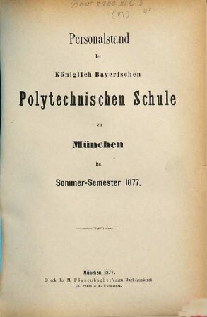 Personalstand der Königlich-Bayerischen Polytechnischen Schule zu München. 1877. SS
