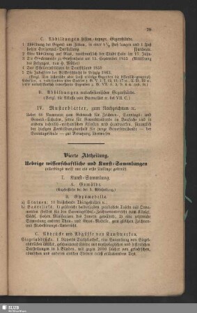 Vierte Abtheilung. Uebrige wissenschaftliche und Kunst-Sammlungen