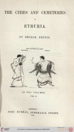 Band 2: The cities and cemeteries of Etruria: in two volumes